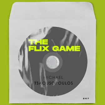 The Flix Game by Michael Tsaousopoulos