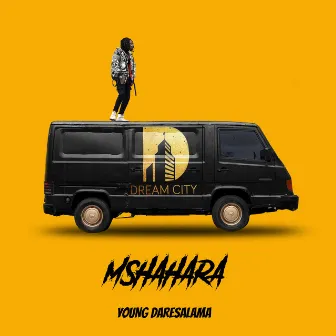 MSHAHARA by Young DareSalama