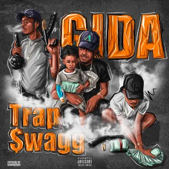 G.I.D.A. by Trap Swagg