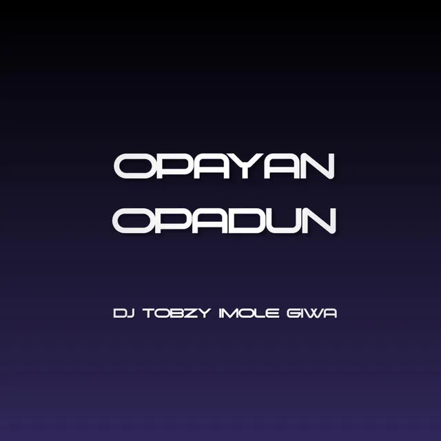 Opayan Opadun