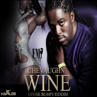 Wine - Single by Chevaughn