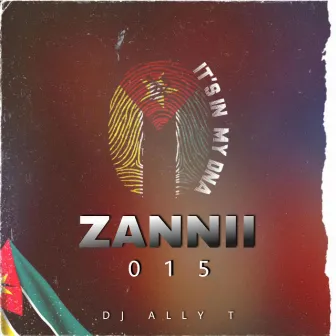 Zannii 015 by DJ Ally T