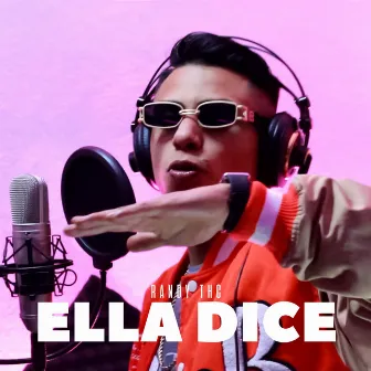 Ella Dice by Randy THC