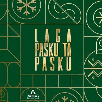 Laga Pasku Ta Pasku by Zamar