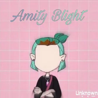 Amity Blight by Unknown