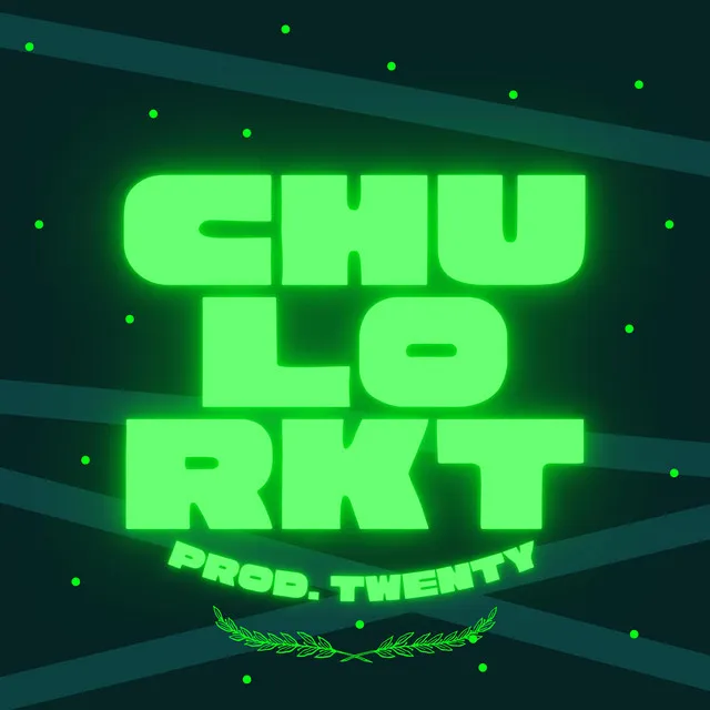 CHULO RKT