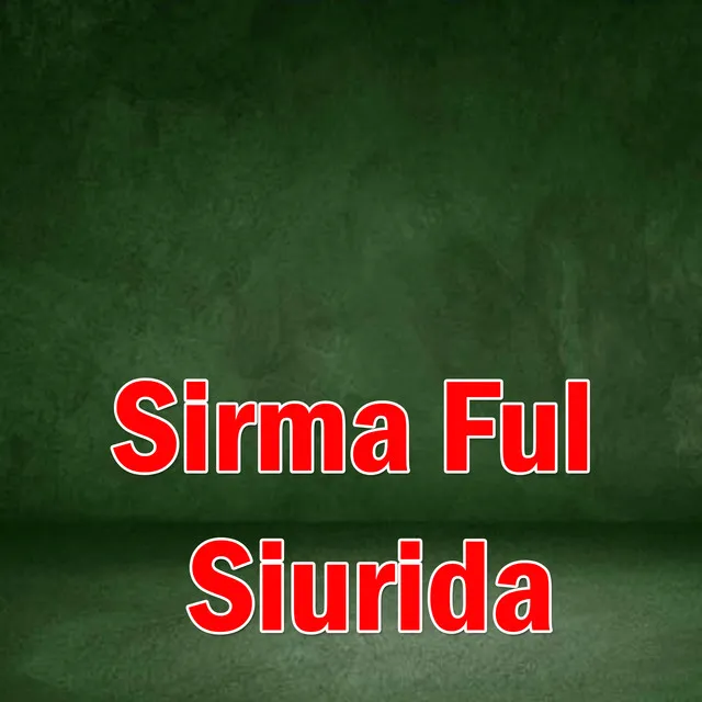 Sirma Ful Siurida