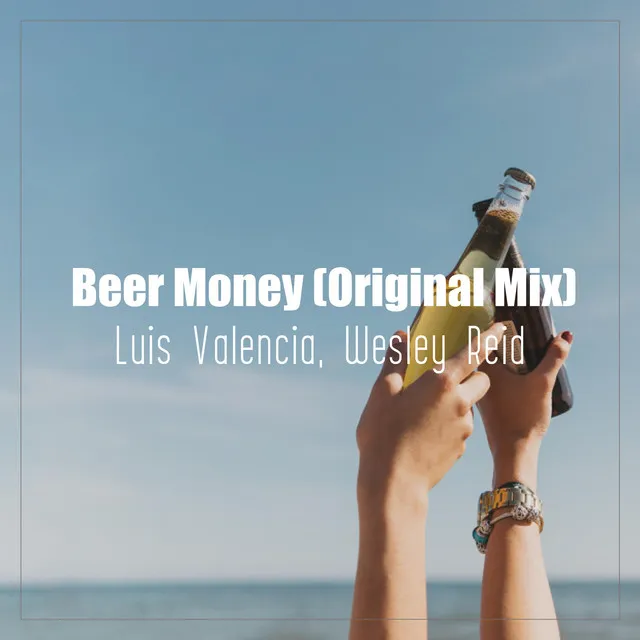 Beer Money