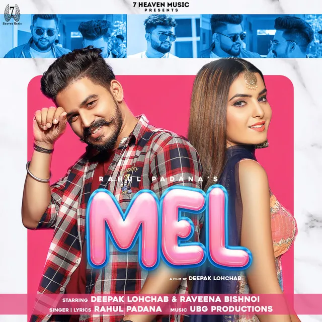 Mel (feat. Deepak Lohchab, Raveena Bishnoi)