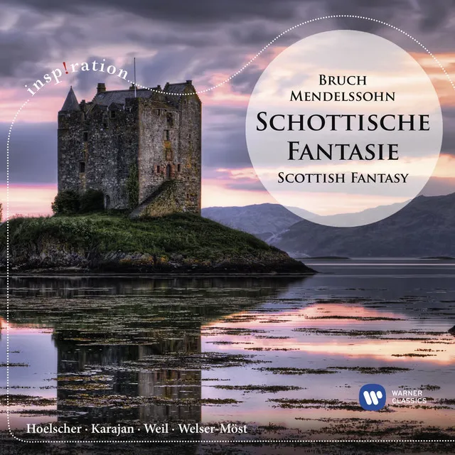 Bruch & Mendelssohn: Scottish Fantasy