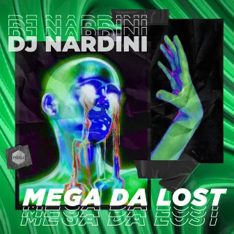 Mega da Lost by DJ Nardini