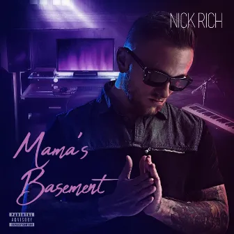 Mama's Basement by Nick Rich