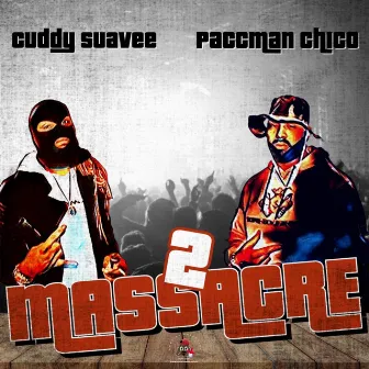 Massacre 2 by Paccman chico