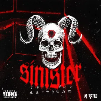 SINISTER by M-Rated