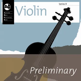 AMEB Violin Series 9 Preliminary Grade by Josephine Allan