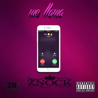 Me Llama by Znock