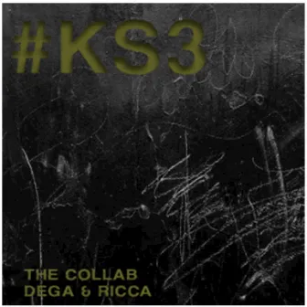 Ks3 (Original Mix) by Dega