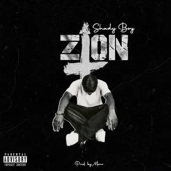 Zion (Radio edit) by Shady Boy