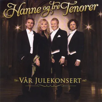 Vår julekonsert by Tre Tenorer