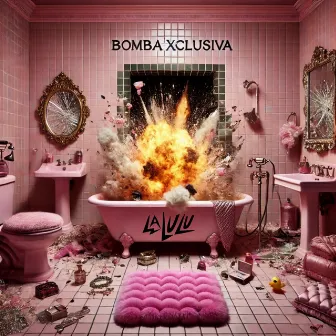 Bomba Xclusiva by La Lulu