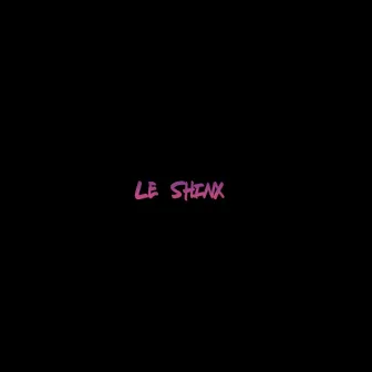 La shinxerie by Le Shinx