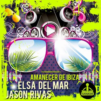 Amanecer de Ibiza (2K14 Radio Mixes) by Elsa Del Mar