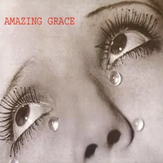 Amazing Grace by Amazing Grace