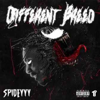 Different Breed by Spideyyy