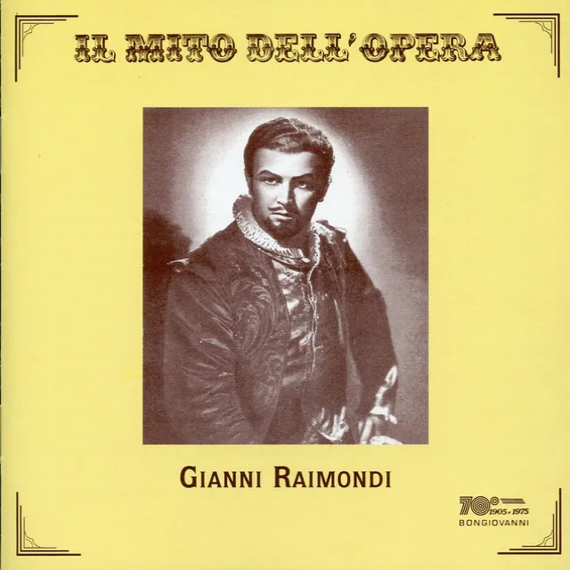 Il mitto dell'opera: Gianni Raimondi (Live)