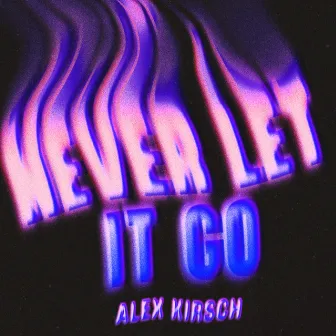 Never Let It Go (Dutty Dub Mix) by Alex Kirsch