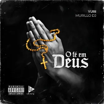 O Fé em Deus by Yuri