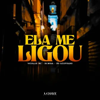 Ela me Ligou by Nicolas MC