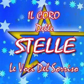 Le voci del sorriso by Il Coro Delle Stelle