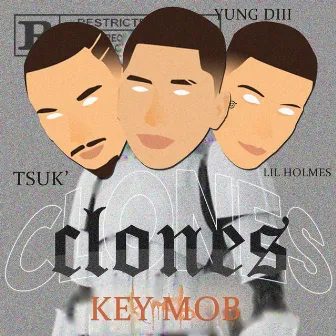 Clones by key Mob