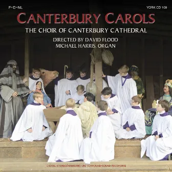 Canterbury Carols by David Flood