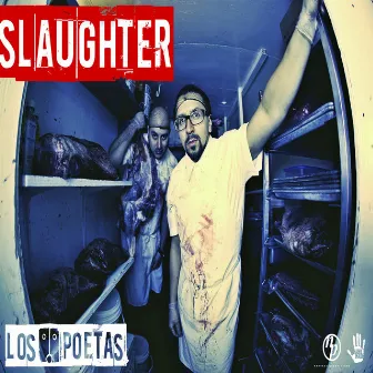 Slaughter - Single by Los Poetas