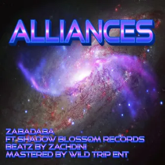 Alliances (feat. Shadow Blossom Records) by Zabadaba