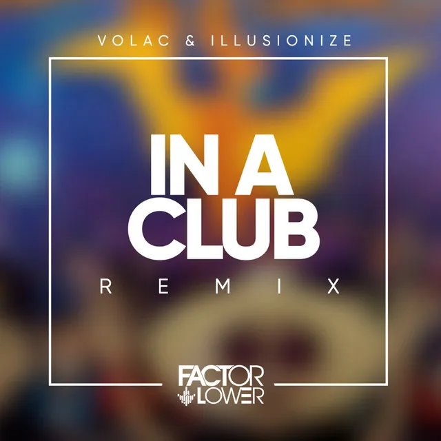 In a Club - Remix