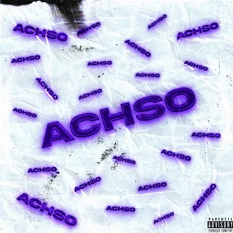 ACHSO by Prod. by PYC