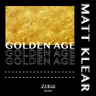 Golden Age by Matt Klear