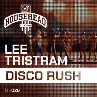 Disco Rush by Lee Tristram