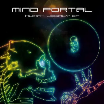 Human Legacy by Mind Portal