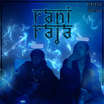 Rani Raja by 3RITAIN