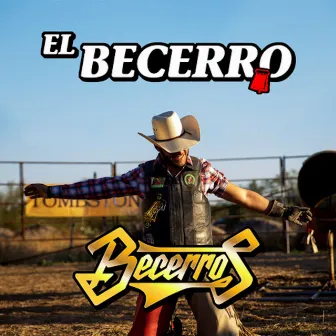 El Becerro by Becerros