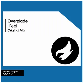 I Feel by Overplade