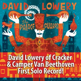 The Palace Guards (eMusic Bonus Version) by David Lowery