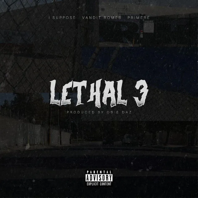 Lethal 3