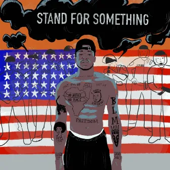 Stand for Something by Yalen Reed