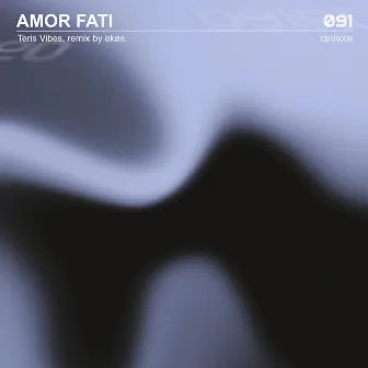 Amor Fati by Teris Vibes