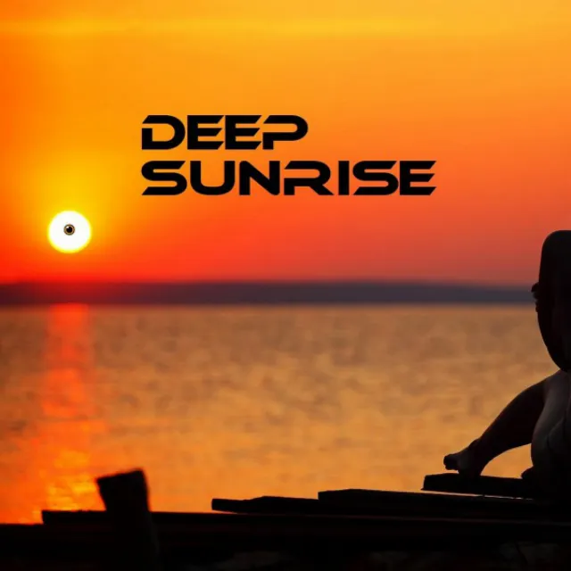 Deep Sunrise